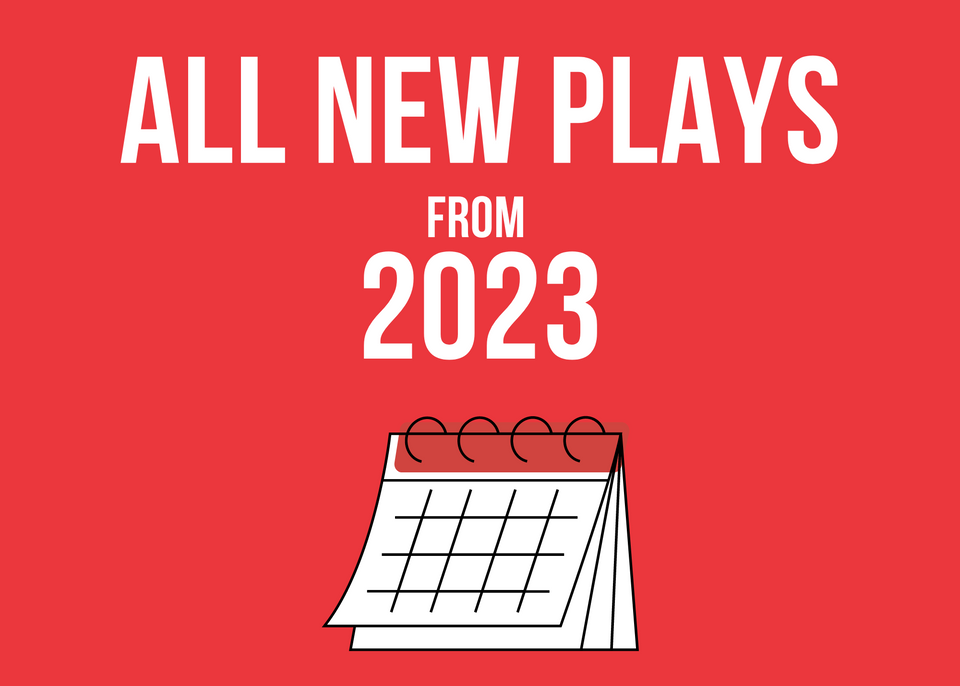 All New Plays 2023