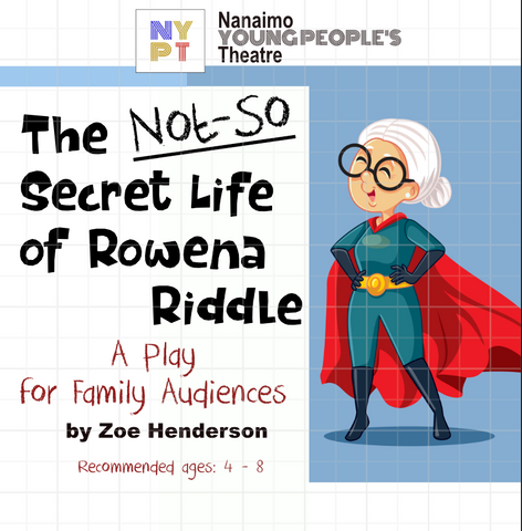 The Not-So-Secret Life of Rowena Riddle (Superhero) by Zoe Henderson