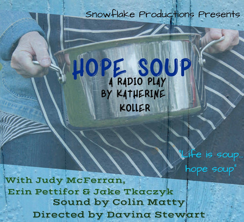 Hope Soup by Katherine Koller