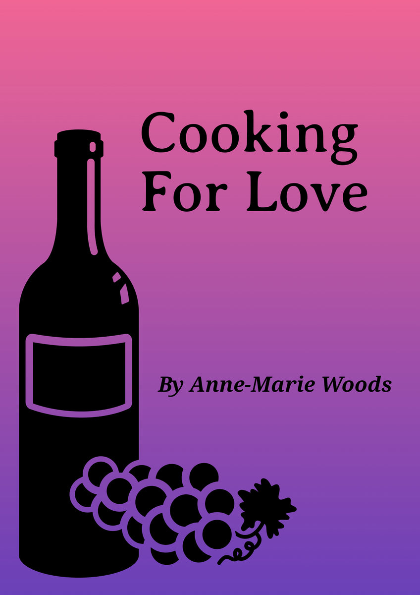 Cooking For Love by AnneMarie Woods Canadian Play Outlet