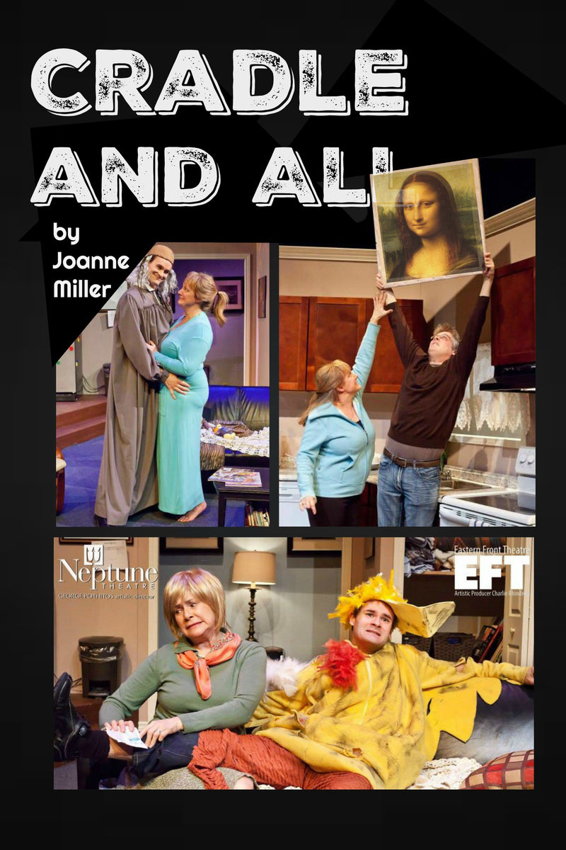 Cradle And All by Joanne Miller Canadian Play Outlet