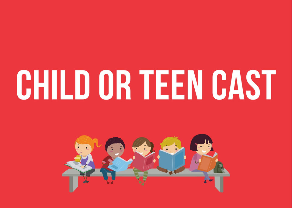 Child or Teen Cast