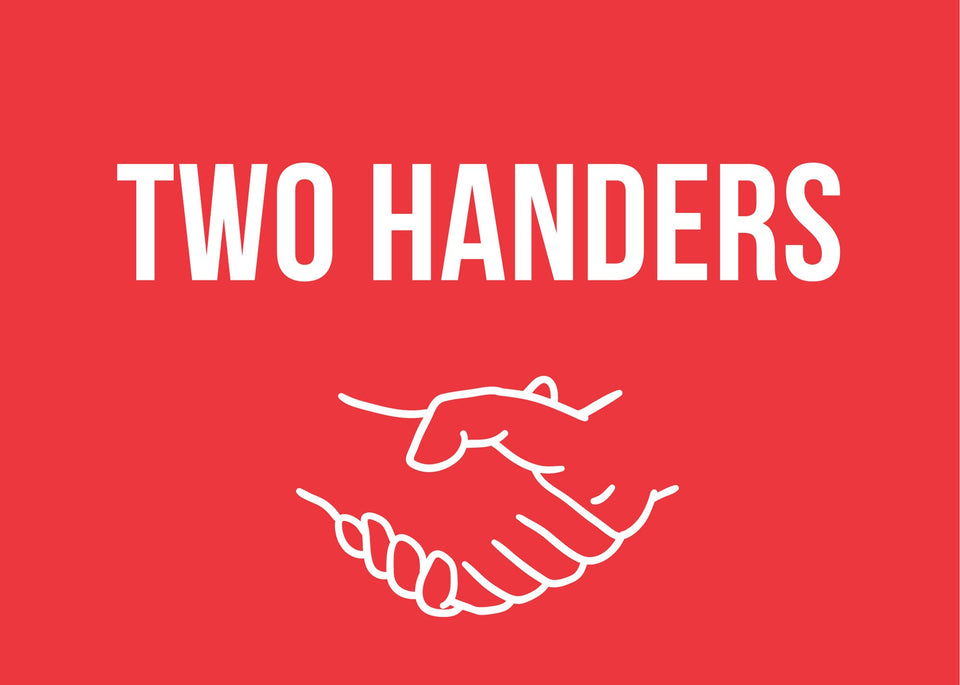 Two Handers