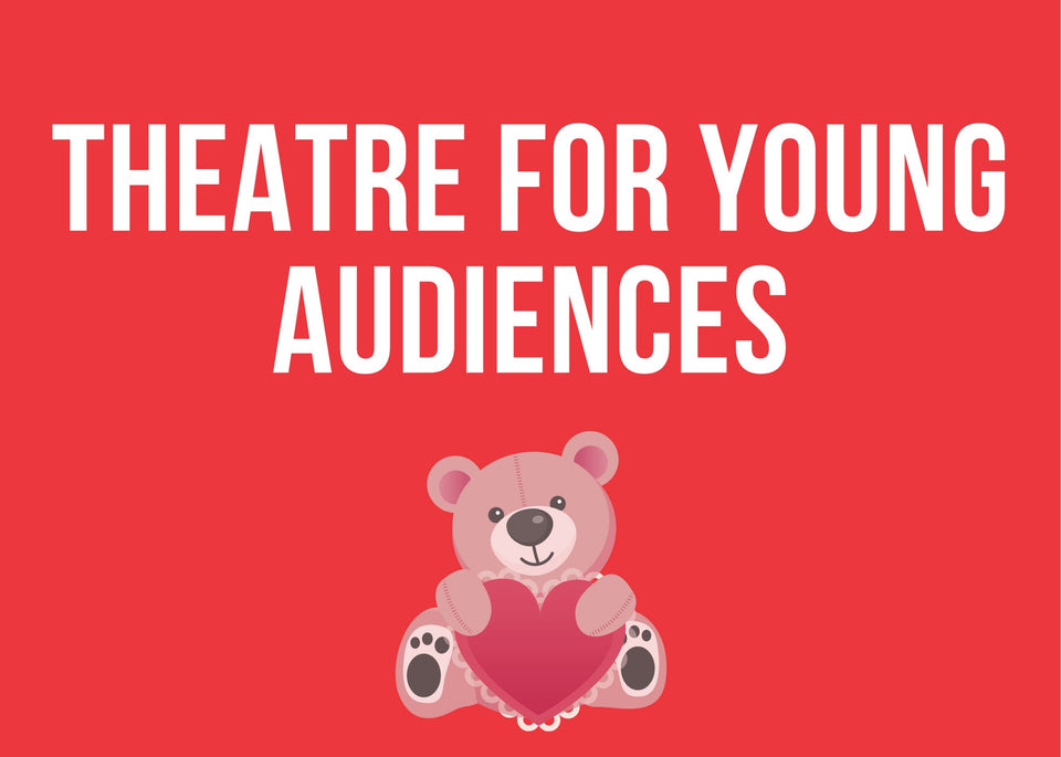 Theatre for Young Audiences