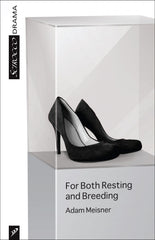 For Both Resting and Breeding by Adam Meisner
