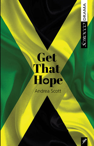 Get That Hope by Andrea Scott