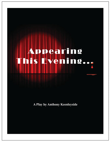 Appearing This Evening... by Anthony Keenleyside