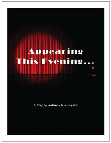 Appearing This Evening... by Anthony Keenleyside