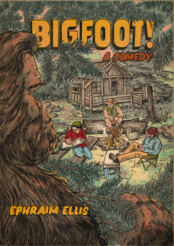 Bigfoot! by Ephraim Ellis