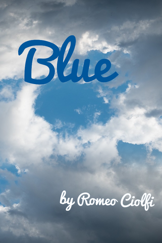 Blue by Romeo Ciolfi