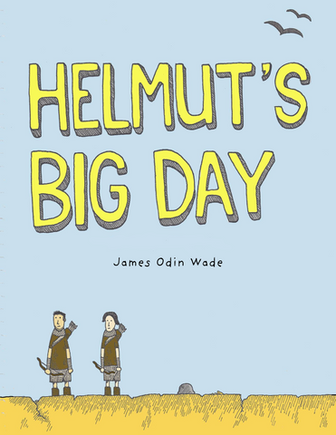Helmut's Big Day by James Wade