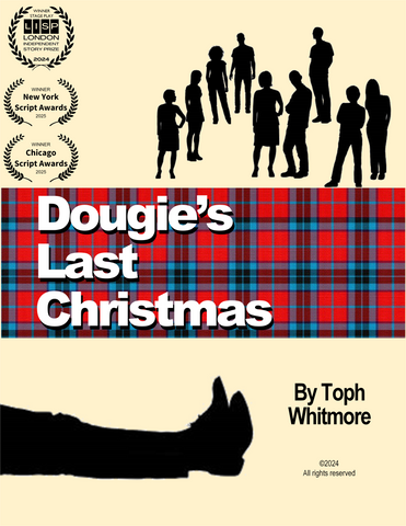 Dougie's Last Christmas by Toph Whitmore