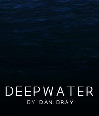 Deepwater by Dan Bray