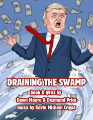 Draining the Swamp by Desmond Price, Dawn Moore, and Kevin Michael Cripps