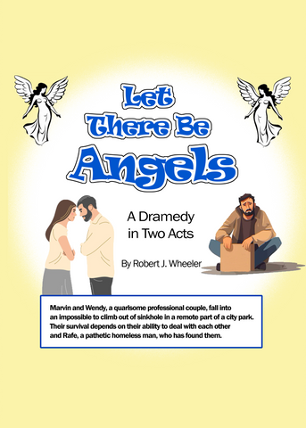 Let There Be Angels by Robert J. Wheeler
