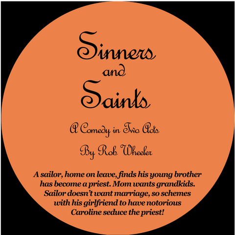 Sinners and Saints by Robert J. Wheeler