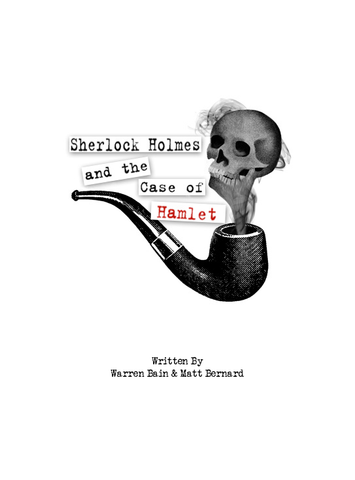 Sherlock Holmes and the Case of Hamlet by Matt Bernard and Warren Bain