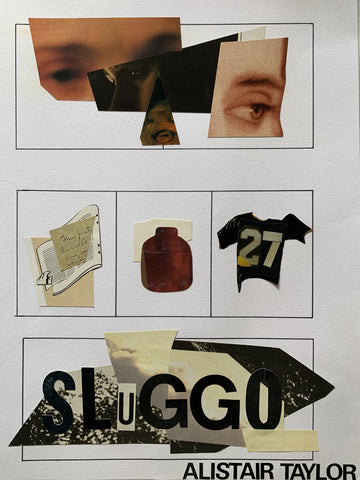Sluggo by Alistair Taylor