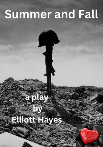 Summer and Fall by Elliott Hayes