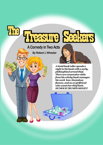 The Treasure Seekers by Robert J. Wheeler