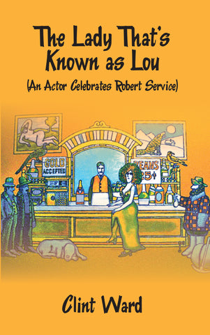 The Lady That's Known as Lou by Clint Ward