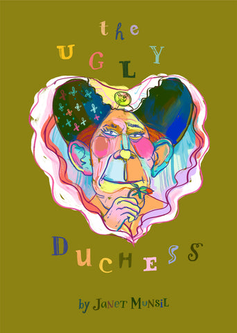 The Ugly Duchess by Janet Munsil