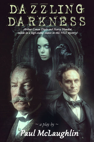 Dazzling Darkness by Paul McLaughlin