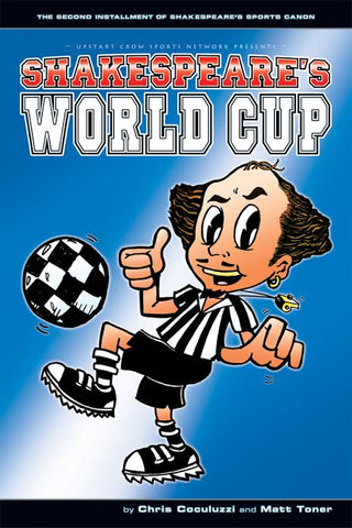 Shakespeare's World Cup by Chris Coculuzzi