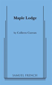 Maple Lodge by Colleen Curran