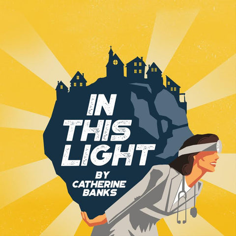In This Light by Catherine Banks