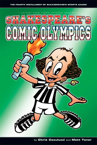 Shakespeare's Comic Olympics by Chris Coculuzzi