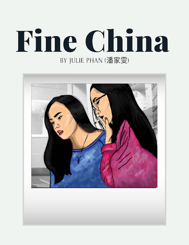 Fine China by Julie Phan
