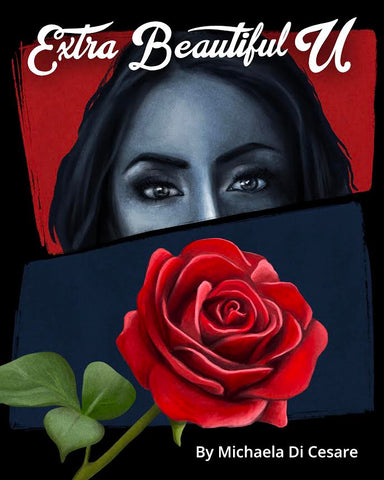 Extra/Beautiful/U by Michaela Di Cesare