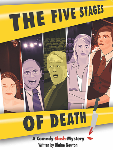 The Five Stages of Death by Blaine Newton