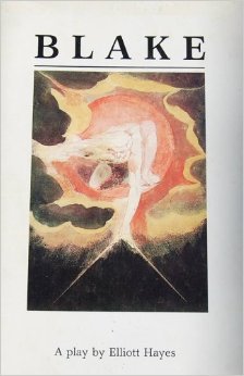 Blake: Innocence and Experience by Elliott Hayes