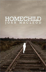 Homechild by Joan MacLeod