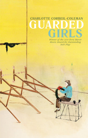 Guarded Girls by Charlotte Corbeil-Coleman