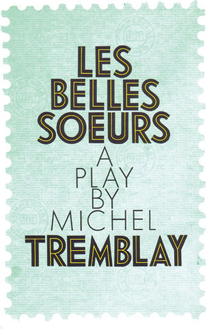Image Book Cover for "Les Belles Soeurs"