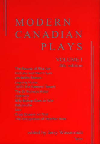 Modern Canadian Plays: (Volume 1, 4th Edition) by Jerry Wasserman