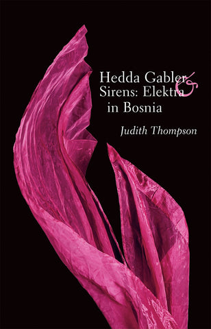 Image Book Cover for "Hedda Gabler & Sirens: Elektra in Bosnia"