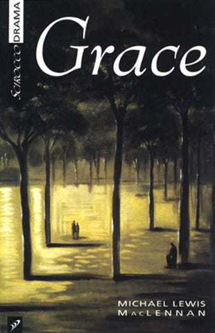 Grace by Michael Lewis MacLennan