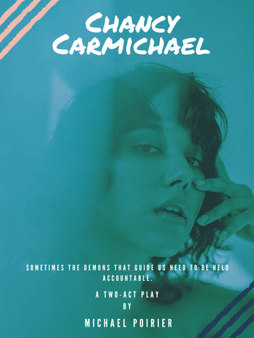 Chancy Carmichael by Michael L. Poirier