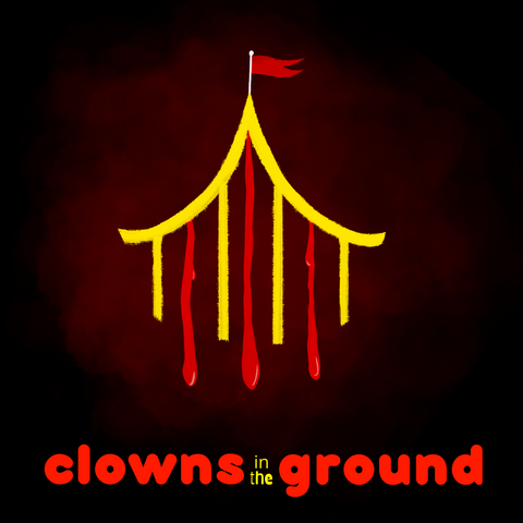 Clowns in the Ground by Dan Bray
