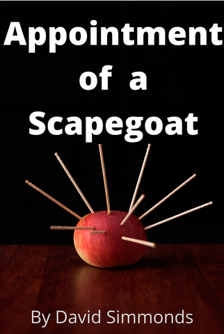 The Appointment of a Scapegoat by David Simmonds
