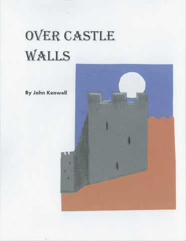 Over Castle Walls by John Kenwell
