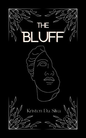 The Bluff by Kristen Da Silva