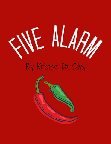 Five Alarm by Kristen Da Silva