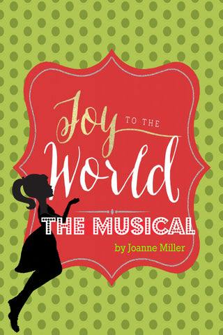 Joy to the World by Joanne Miller