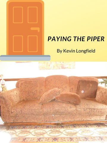 Paying the Piper by Kevin Longfield