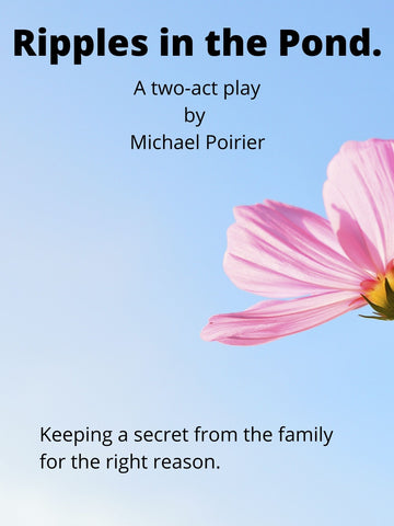 Ripples in the Pond by Michael L. Poirier